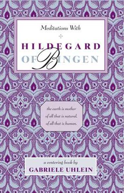 Hovedbilde Meditations with Hildegard of ...