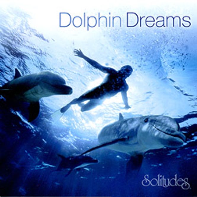 Hovedbilde Dolphin Dreams - Solitudes
